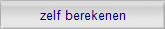 zelf berekenen